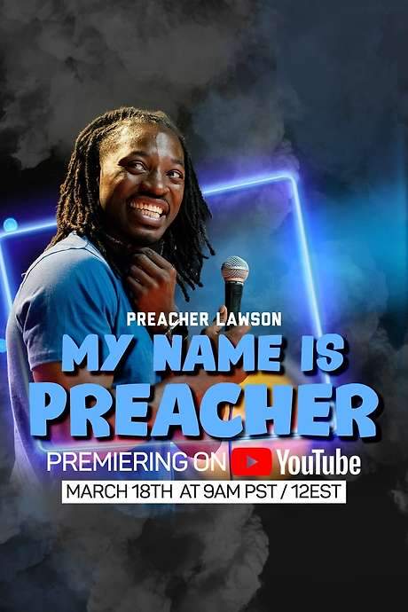 Preacher Lawson-MY NAME IS PREACHER